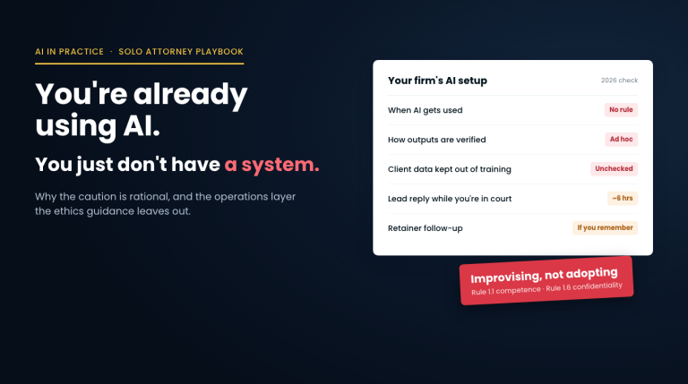 You're already using AI. You just don't have a system: a solo firm's AI setup checklist